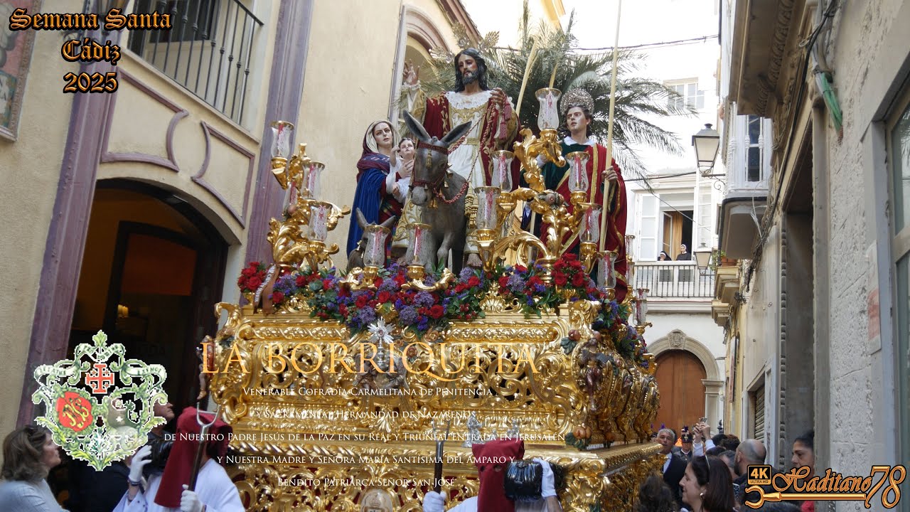 [4K ᴴᴰᴿ] BORRIQUITA Semana Santa Cádiz 2025
