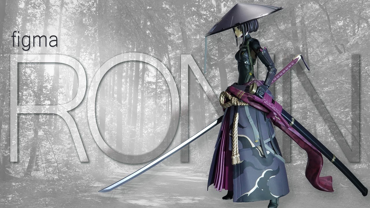 figma RONIN フィギュアのご紹介 / RONIN figure
