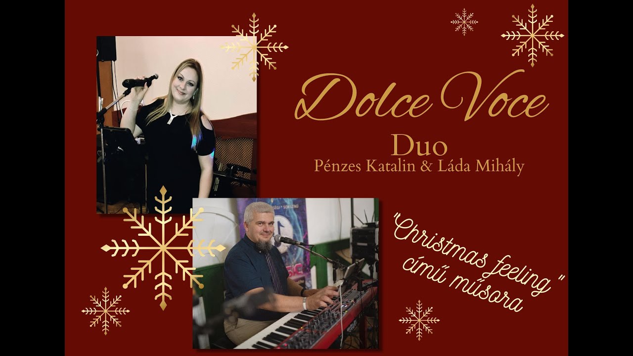 Dolce Voce - Christmas feeling- Pénzes Katalin és Láda Mihály