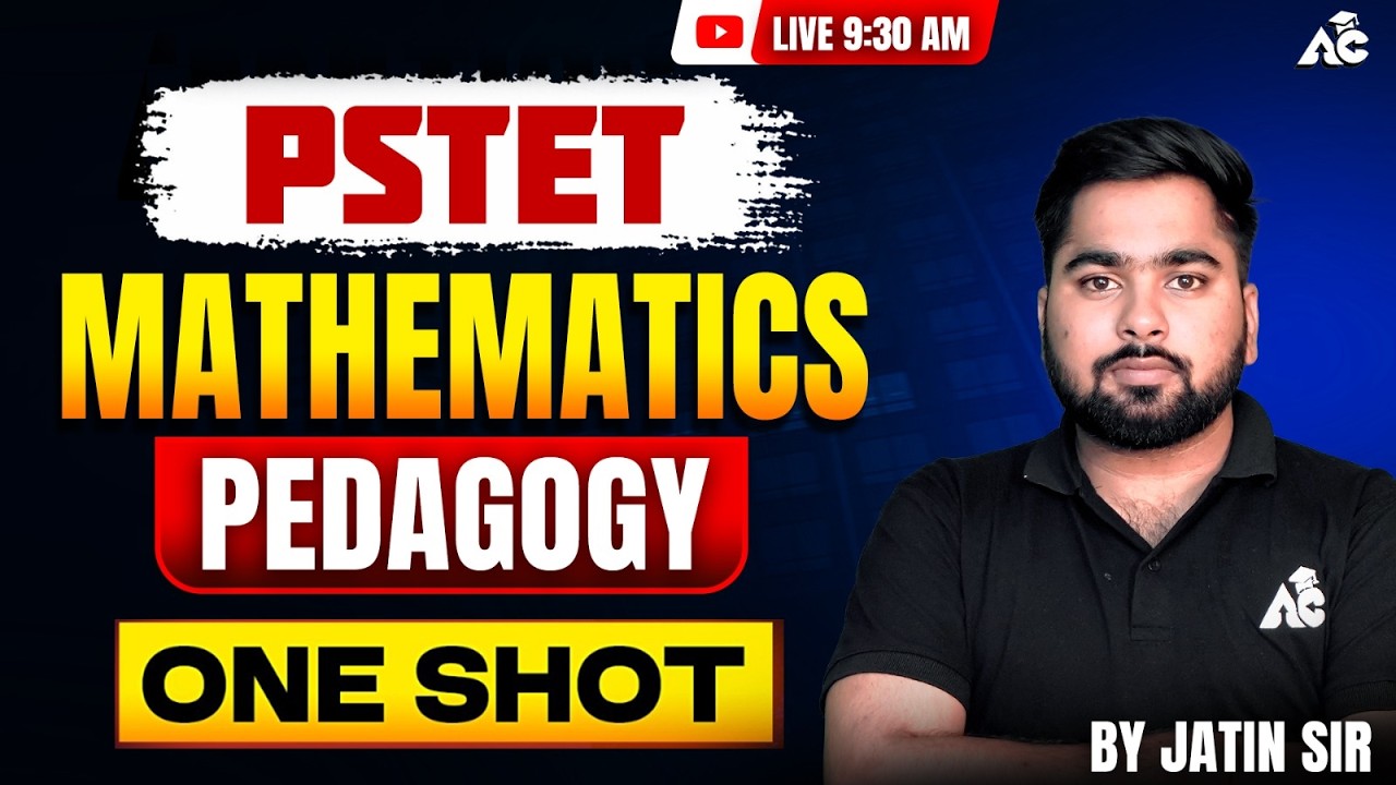 Pstet 2026 | Mathematics Pedagogy in One Shot By Jatin Sir