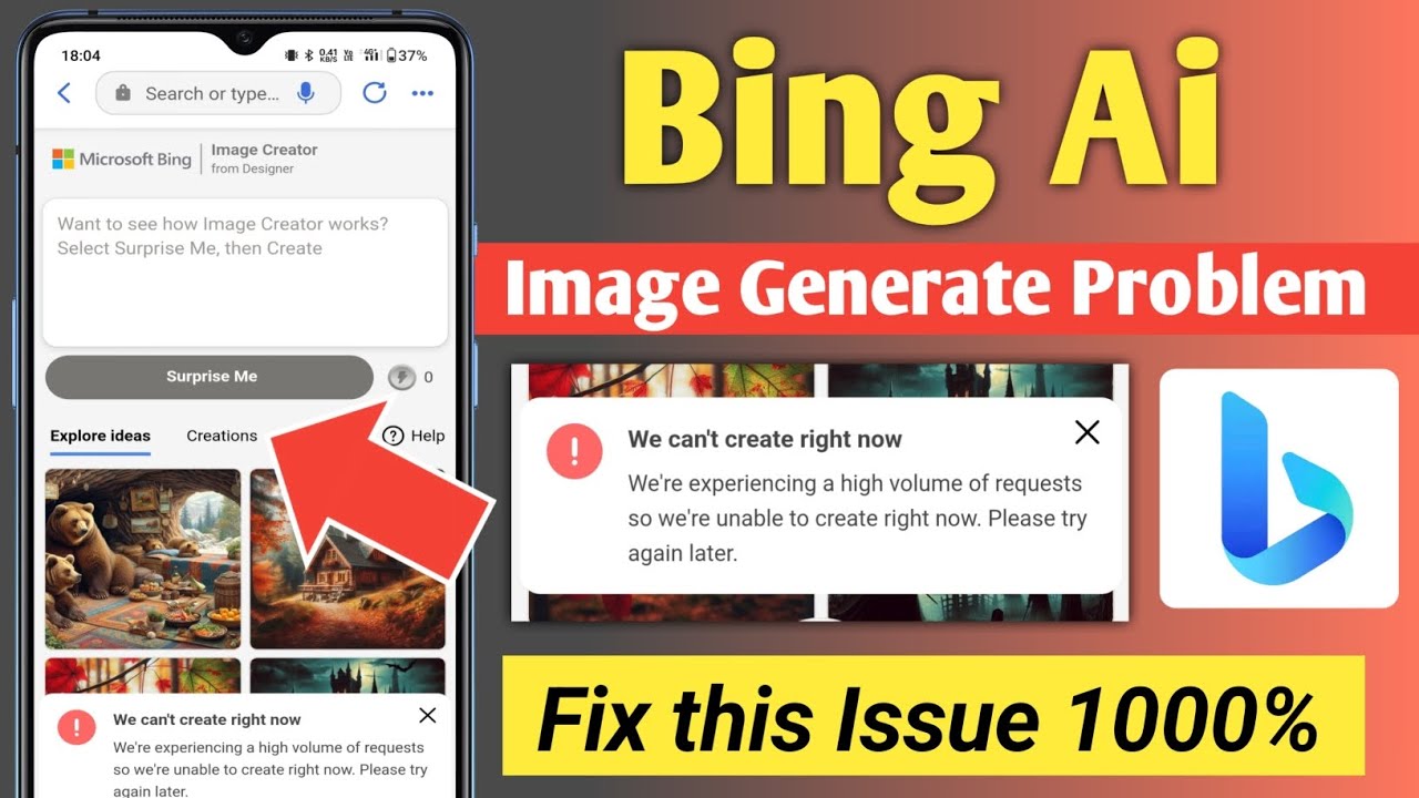 bing ai image create problem| we can't create right now bing ai image create problem fix | Microsoft