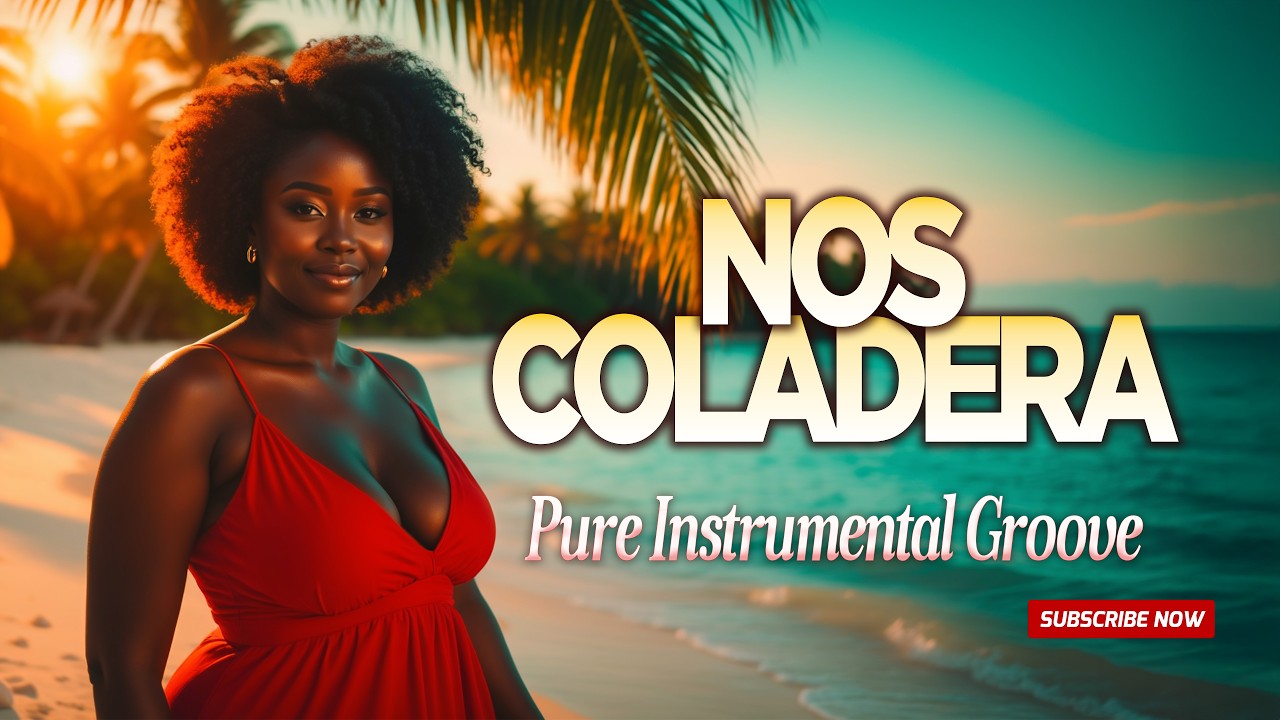 Nos Coladera   Instrumental   Pure Coladeira Groove