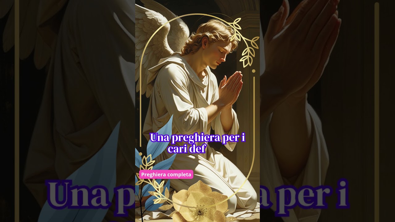Una preghiera per i cari defunti #preghiere #preghieradelgiorno #eternoriposo