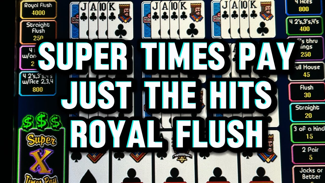 Just The Hits - Super Times Pay Royal Flush