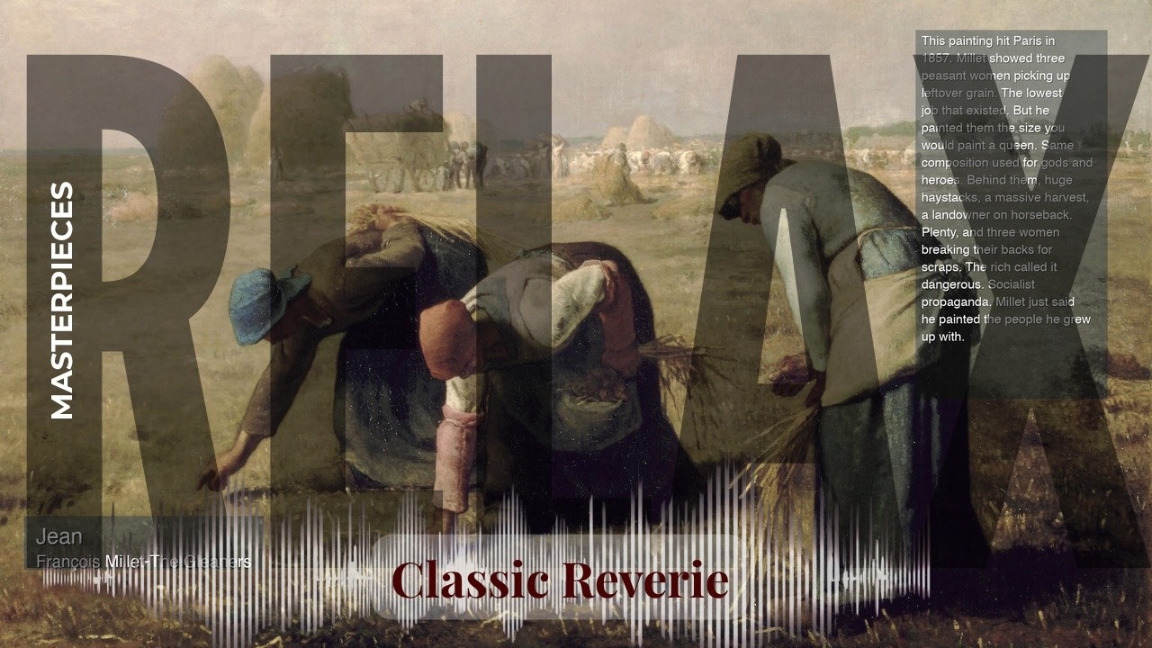 Relax - Classic Reverie with Old Masters | Jean &middot; Fran&ccedil;ois Millet & others