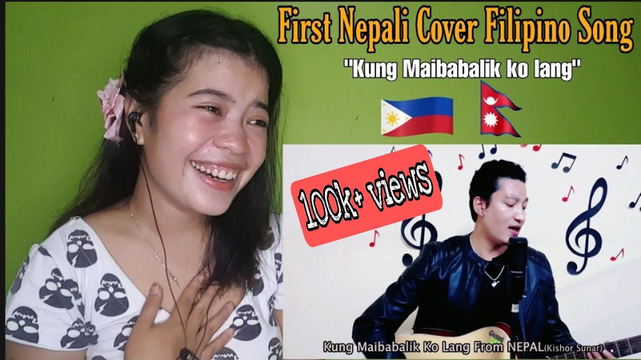 First  Nepali Cover Filipino Song Kung Maibabalik ko lang🇳🇵🇵🇭