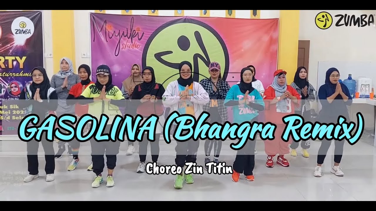 Gasolina (Bhangra Remix) - Daddy Yankee | Zumba | Dance Fitness | Choreo Zin Titin | Miyuki Studio