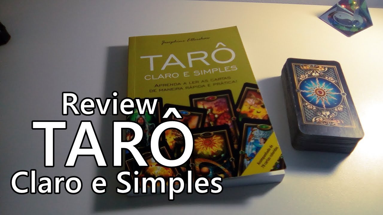 REVIEW TAR&Ocirc; CLARO E SIMPLES | Unboxing Tarot