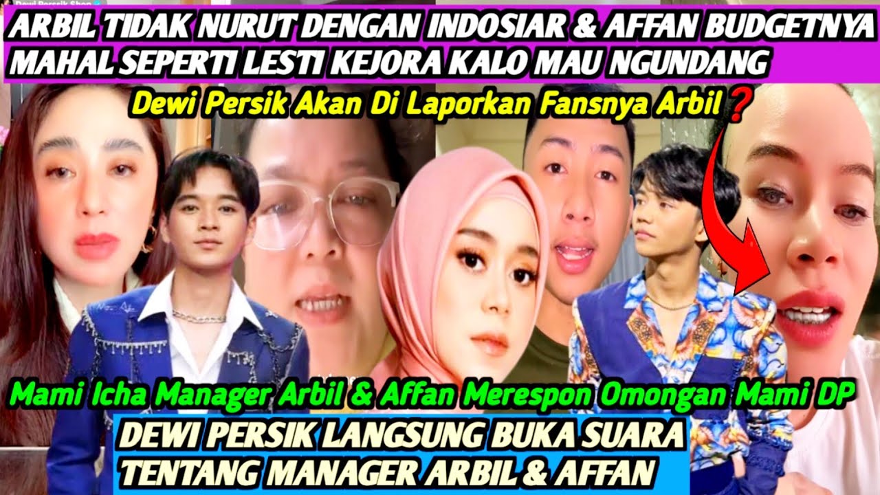 MEMAN4S‼️DEWI PERSIK KEC3WA BERAT DENGAN MANAGER ARBIL & AFFAN🔥AKHIRNYA MAMI DP AKAN DI LAPORKAN⁉️
