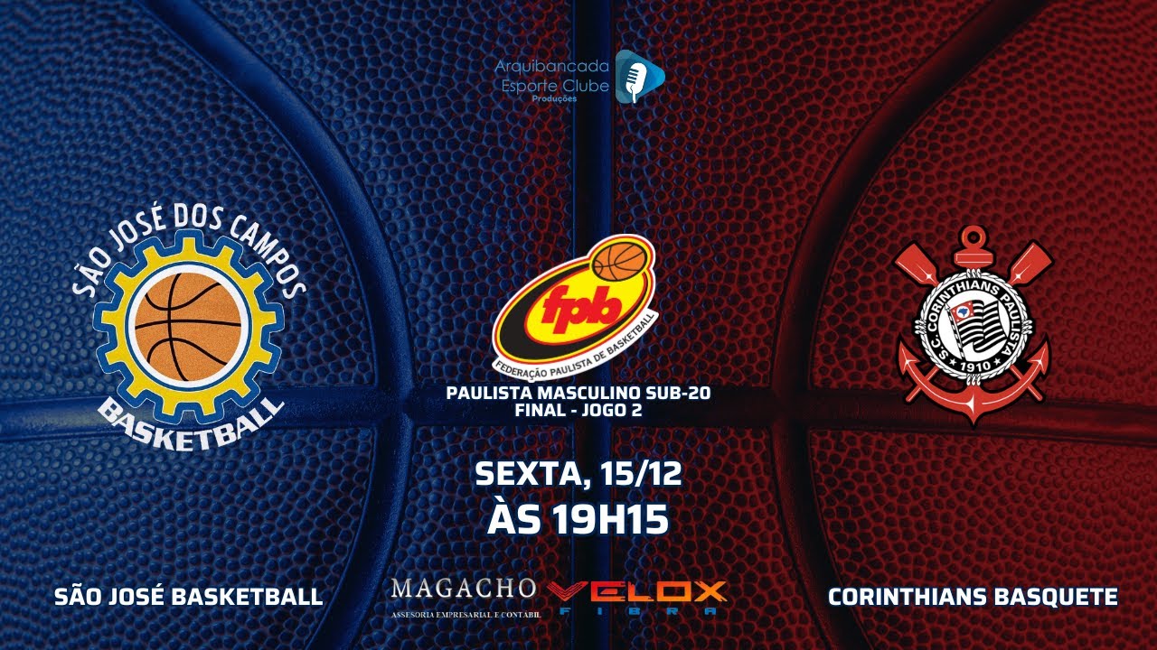 BASQUETE AO VIVO – São José Basketball x Corinthians | Campeonato Paulista Sub-20 - FINAL - JOGO 2