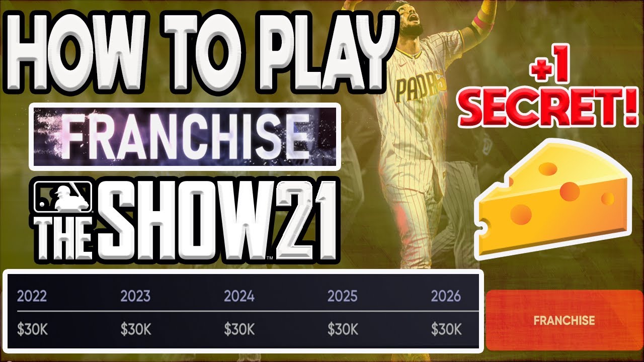 HOW TO PLAY MLB the Show 21 Franchise Mode! | Offseason Tips + ONE BIG CHEESE SECRET for NEW Players