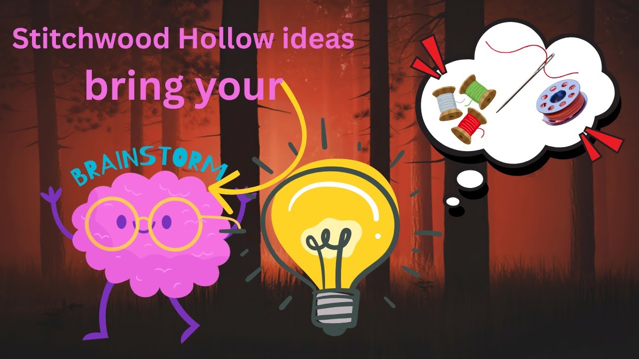 Stitchwood Hollow:  more Ideas!