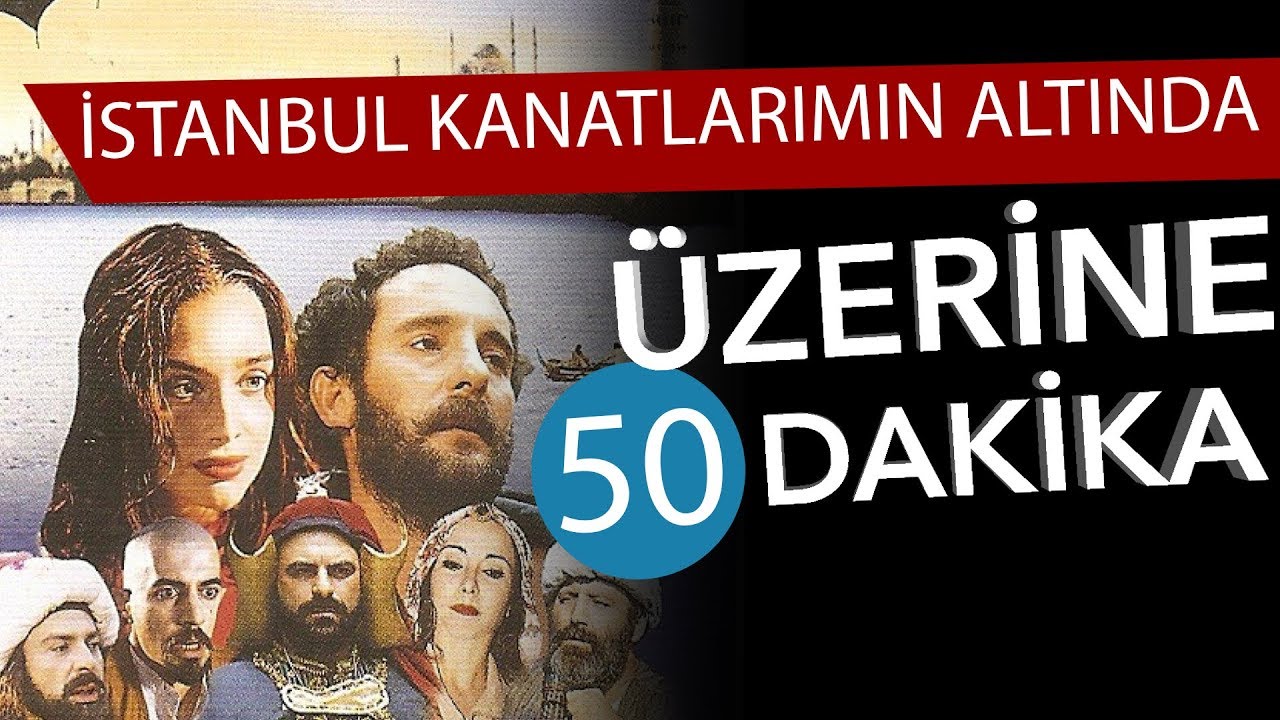 📽İSTANBUL KANATLARIM ALTINDA Üzerine 50 Dakika - Yerli Sinema Günlükleri Bölüm #14