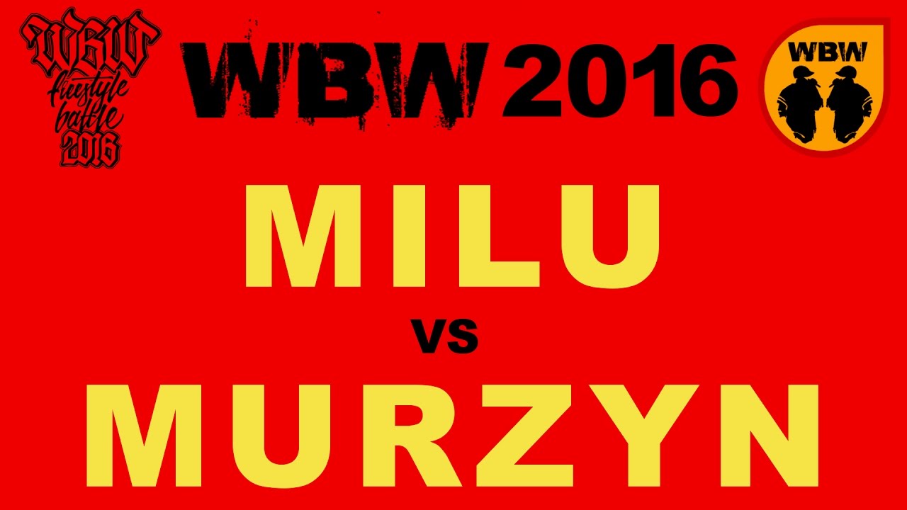 Milu 🆚 Murzyn 🎤 WBW 2016 Łódź (freestyle rap battle)
