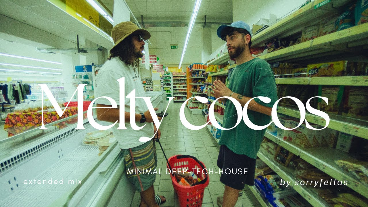 Melty Cocos (Extended Mix)