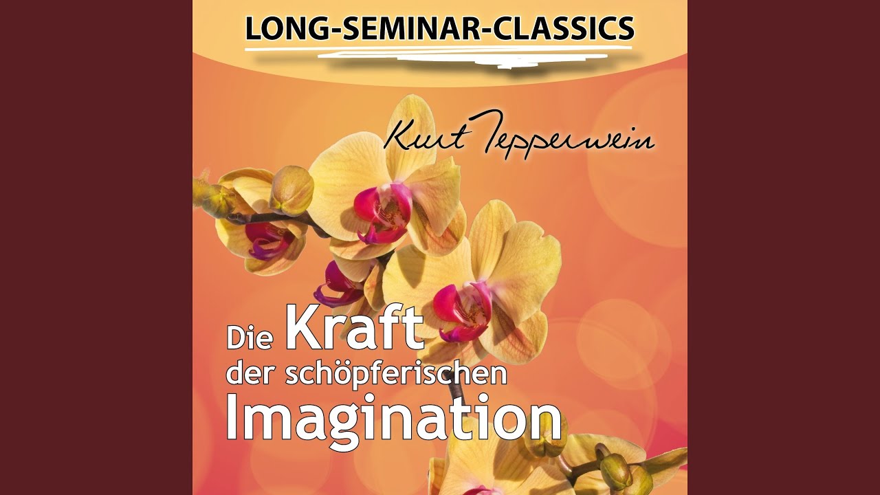 Die Kraft der schöpferischen Imagination 4