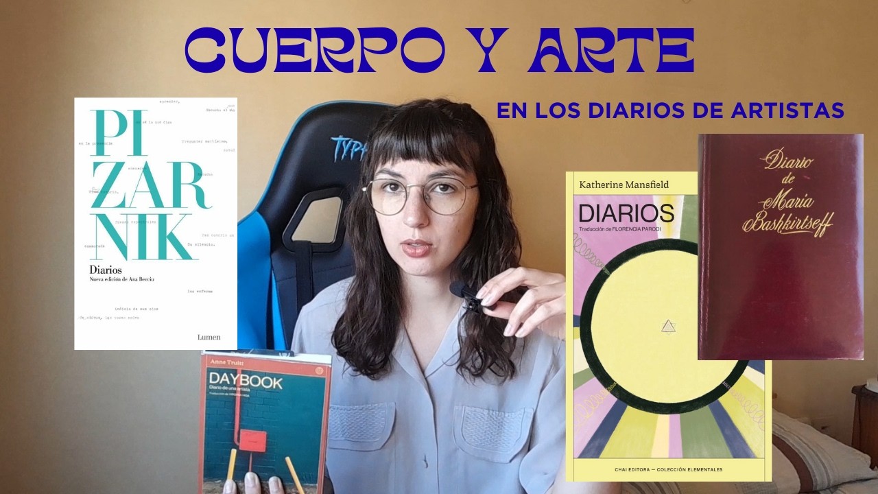 El cuerpo en los diarios de artistas