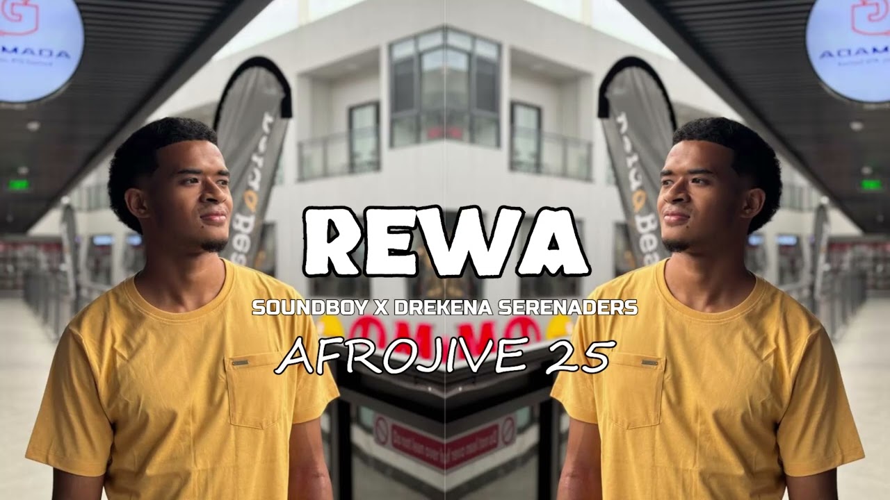 Rewa - Soundboy x Drekena Serenaders (Afrojive 25)