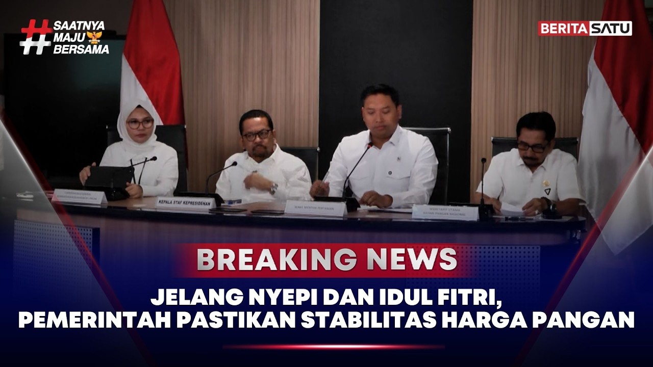 🔴 Breaking News | Jelang Nyepi dan Idul Fitri, Pemerintah Pastikan Stabilitas Harga Pangan