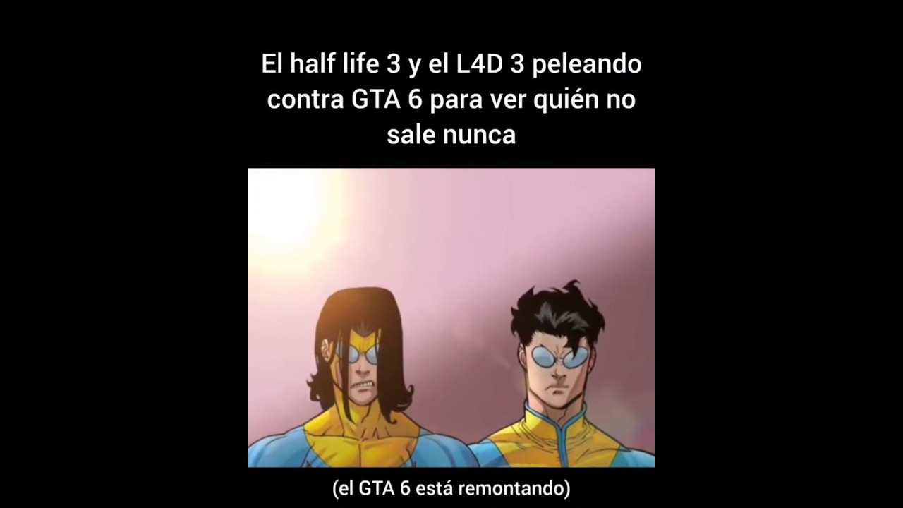moriré esperando l4d3 