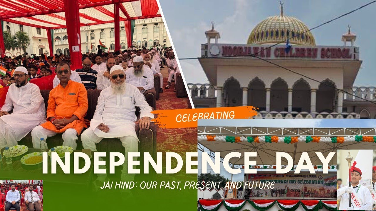Independence day celebration.  ON  NOORJAHAN CHILDREN SCHOOL DAUNA, LALGANJ,AZAMGARH 