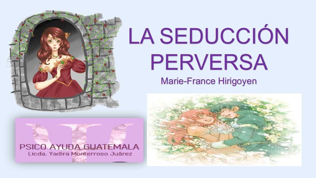 La seducción perversa