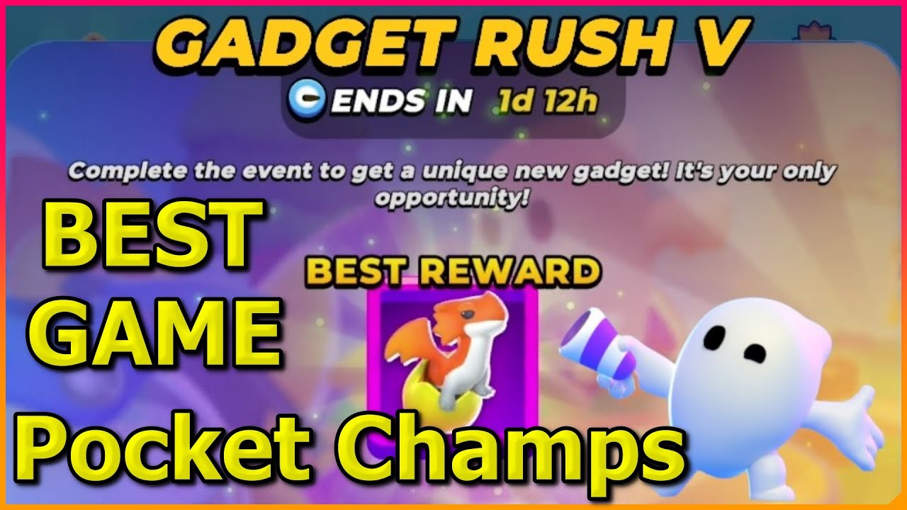 World Best Pocket Champs Player | Gadget Rush V Gameplay #pocketchamps