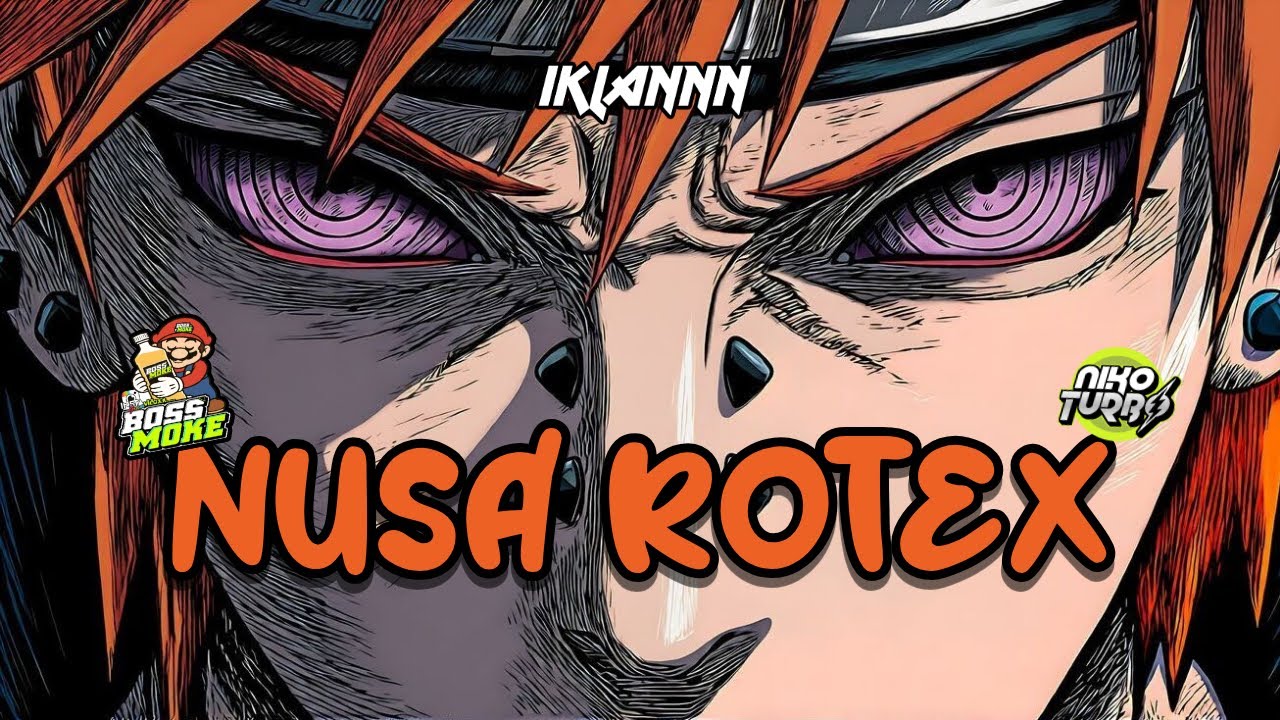 DJ NUSA ROTEX - BOSS MOKE [ IKLANNN ] NIKOO TURBO