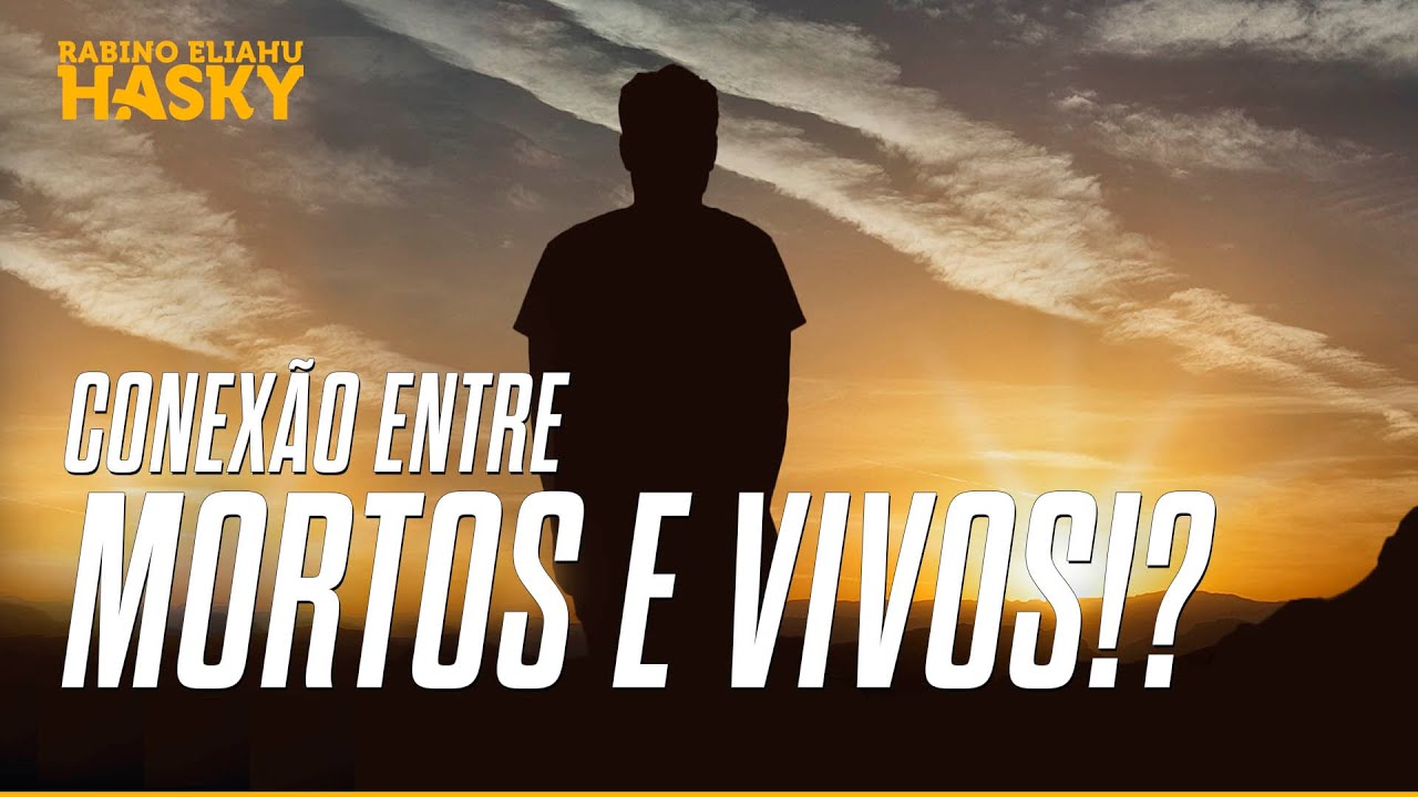 Como os MORTOS se CONECTAM com os VIVOS?