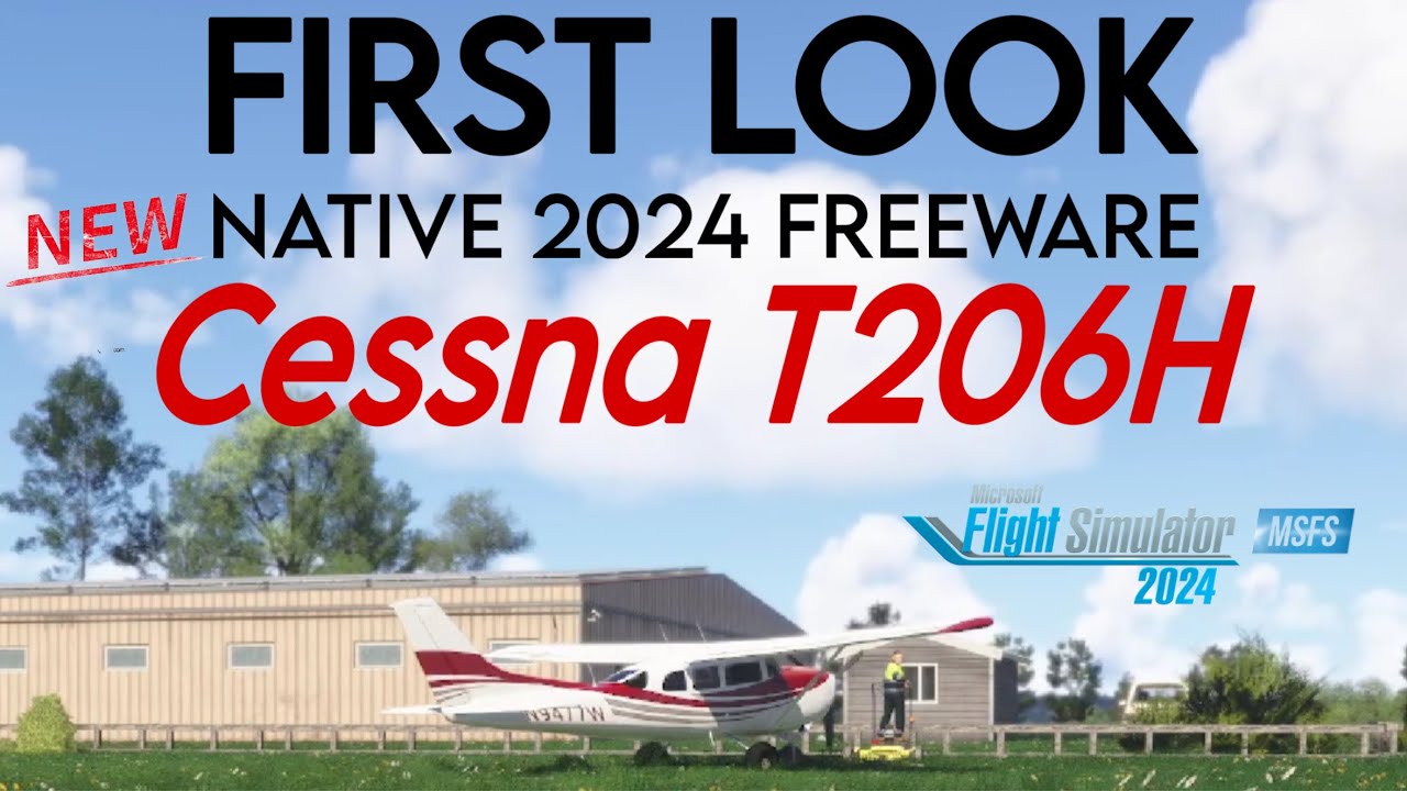 FIRST LOOK at the FREE Native MSFS24 Cessna T206H by sal1800