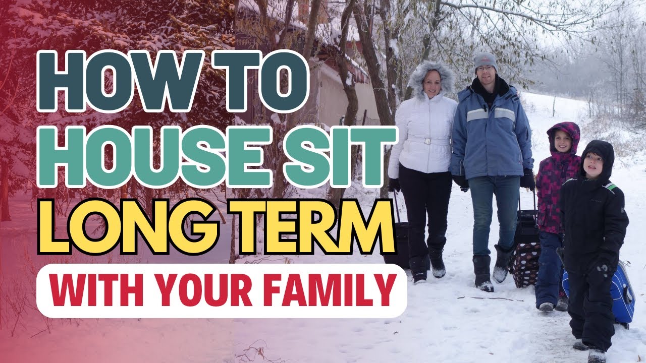 How to House Sit with Your Family: Full-Time Travel & Worldschooling Guide