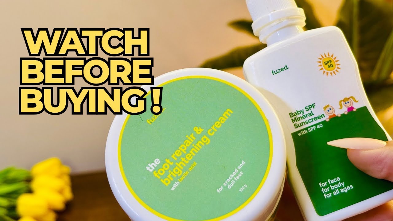 Fuzed Foot Cream | Fuzed Kids Mineral Sunscreen | Honest review