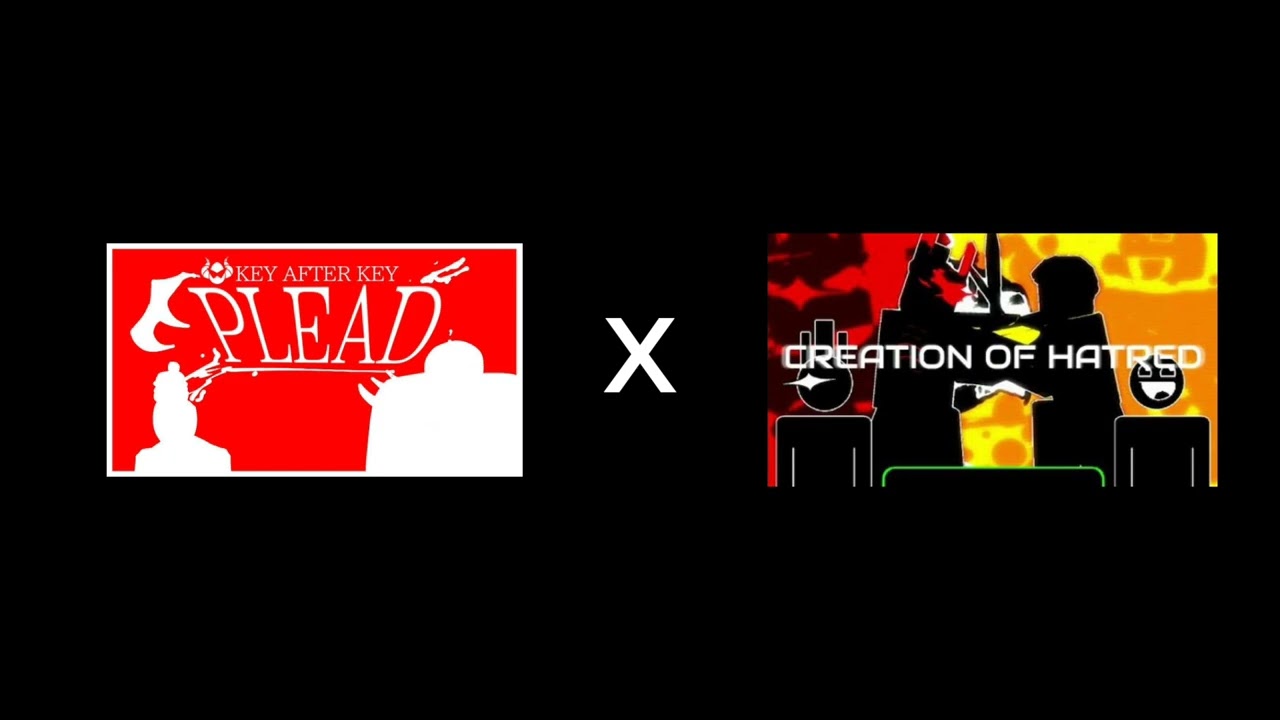 PLEADING CREATION (Plead x Creation of hatred Forsaken)
