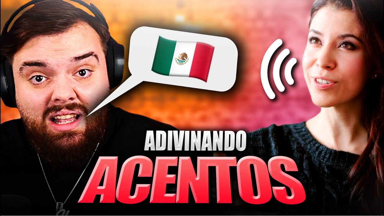 ¿DE QUÉ PAÍS ES? ADIVINANDO ACENTOS HISPANOHABLANTES