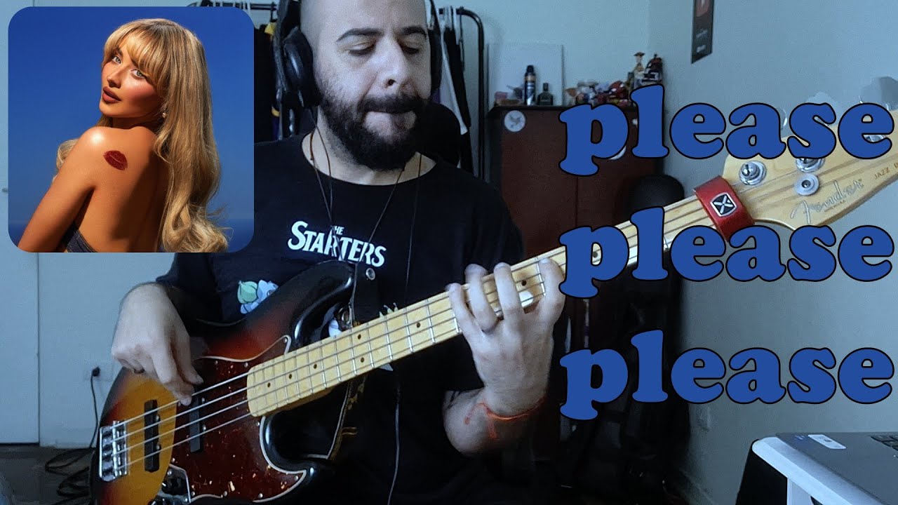 Please Please Please (Sabrina Carpenter) BASS COVER