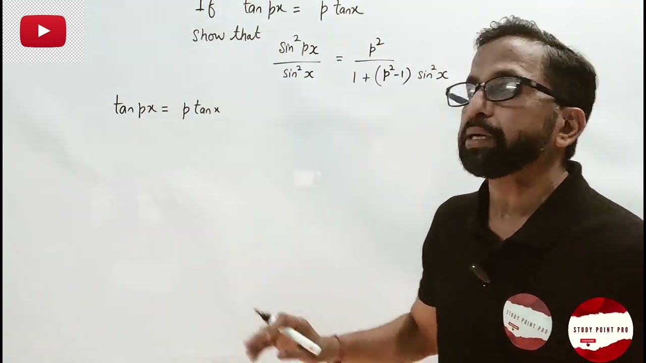 Tan p x=p tan x show sin^2px/sin^2x = p square  upon 1 plus (p square minus 1 ) sin square x