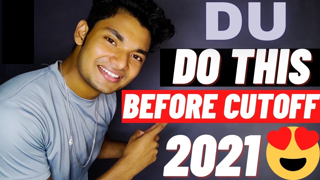 DU Admission Update | Do These Steps Before Du Cutoff 2021 😍 Untold Mak