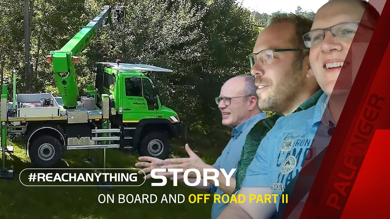 PALFINGER #reachanything Story: On Board & Off Road - Part 2 (EN)