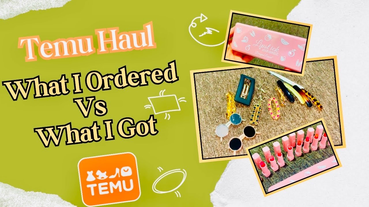 What I Ordered vs What I Got from Temu