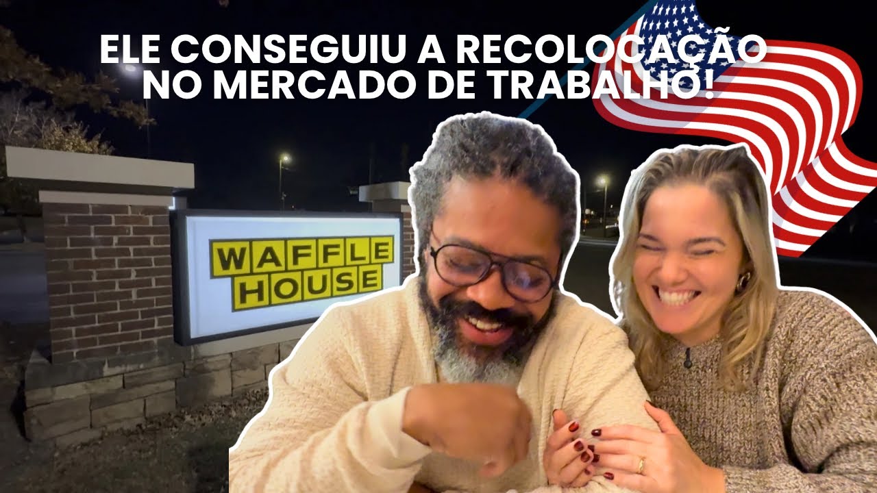 A Recolocação do Xis nos EUA + Conhecendo a Waffle House 🍳🇺🇸