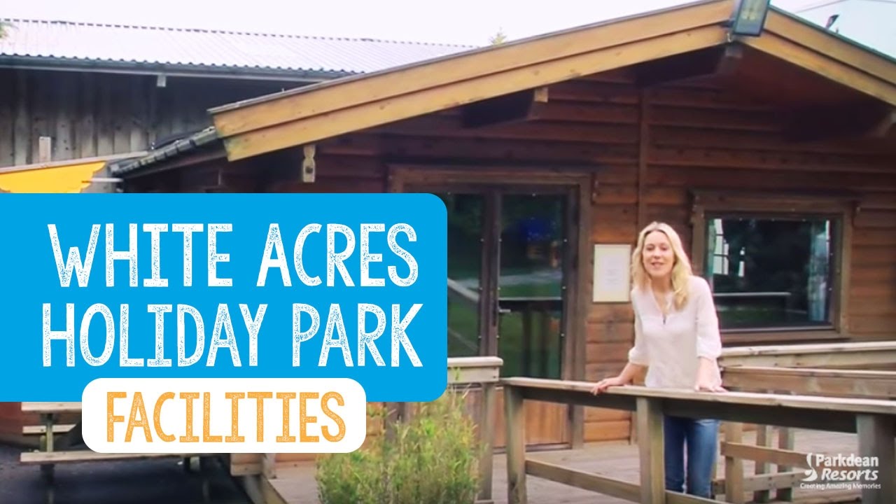 Facilities at White Acres Holiday Park