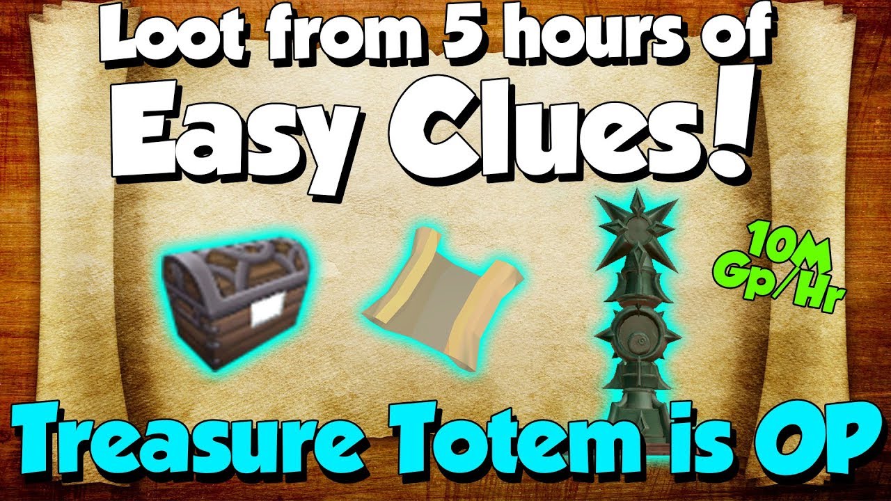 Treasure Totem is OP! Loot From 5 Hours of Easy Clues! [Runescape 3] 10M Gp/Hr!
