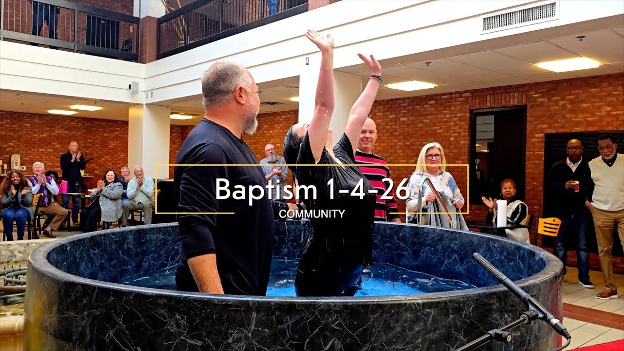 Community Baptism - 1-4-26