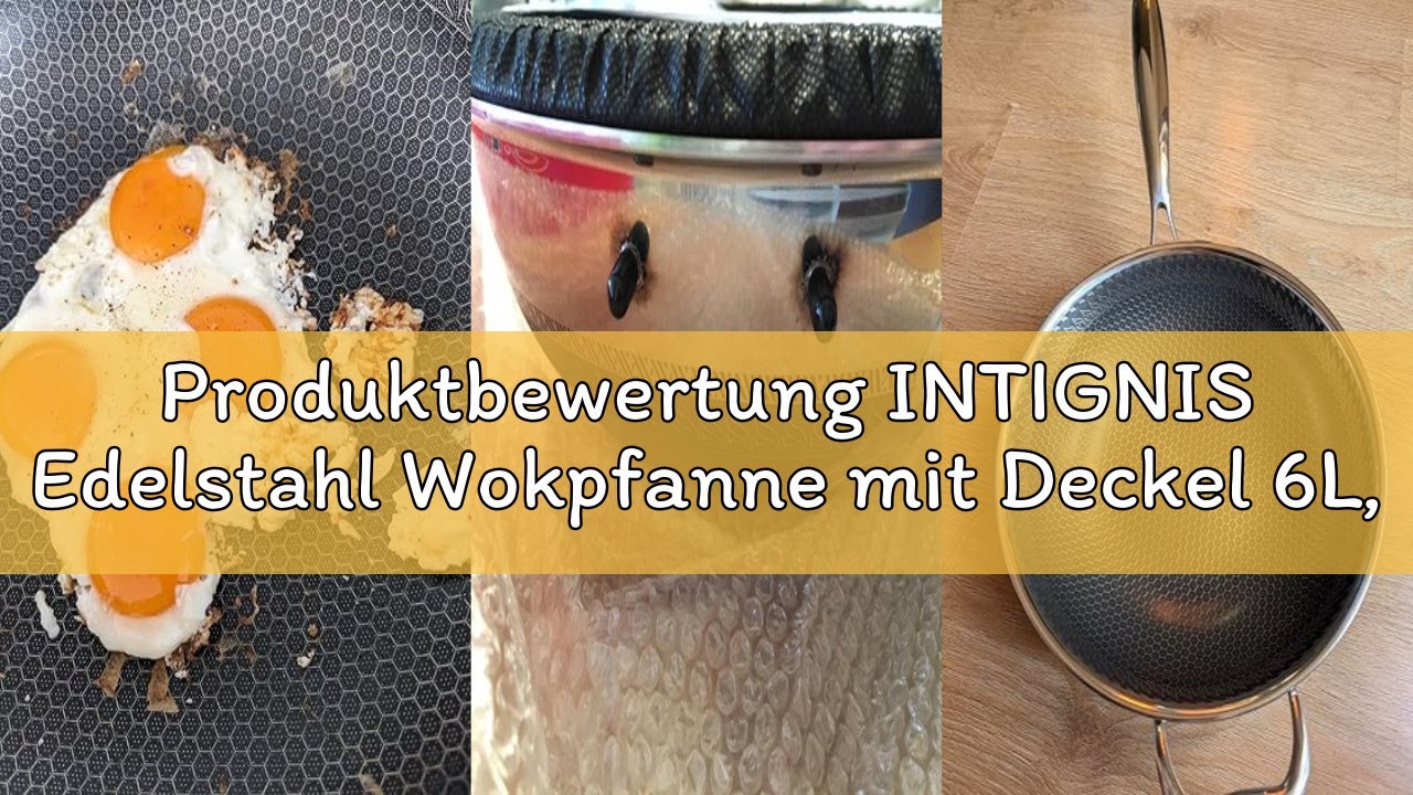 Produktbewertung INTIGNIS Edelstahl Wokpfanne mit Deckel 6L, 30 cm – Honeycomb Hybrid Oberfläche, In
