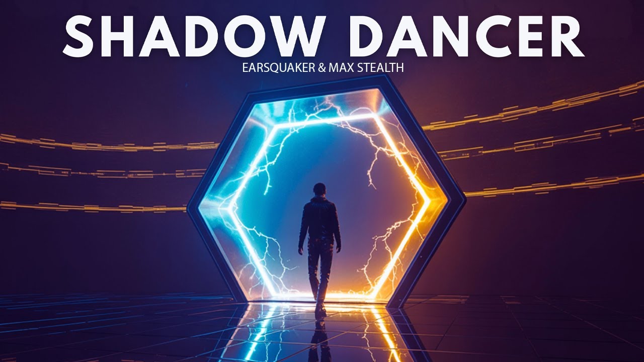Earsquaker & Max Stealth - Shadow Dancer