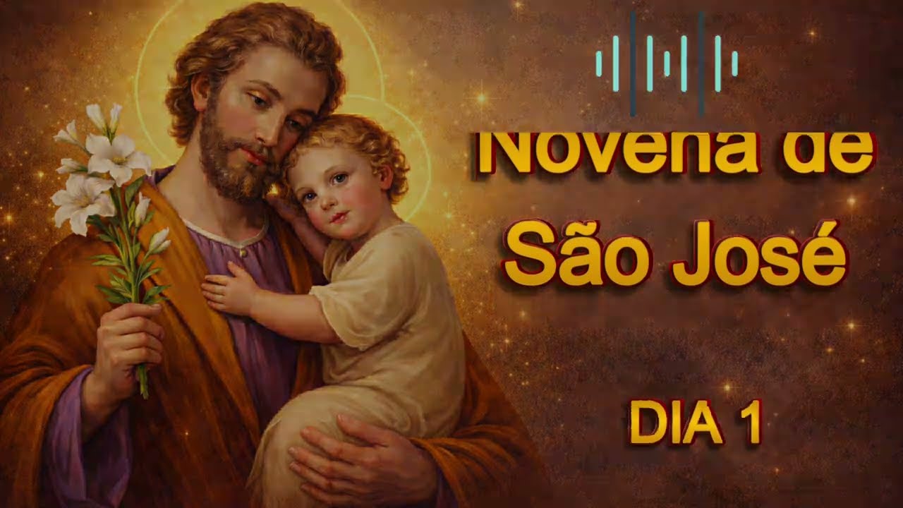 DIA 1 NOVENA SÃO JOSÉ