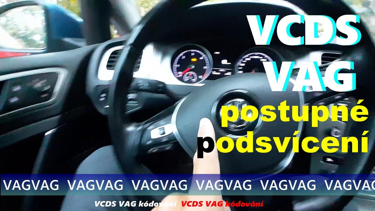 VCDS VAG postupné podsvicení interiéru VW Golf 7, Škoda Octavia 3 atd.