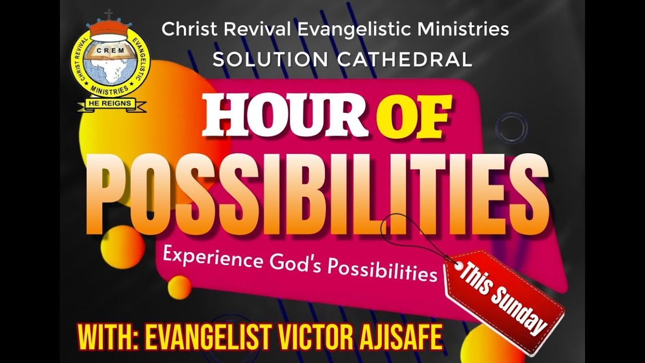 “HOUR OF POSSIBILITIES