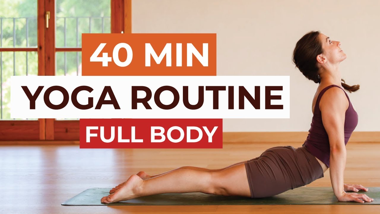 40 Min Yoga Routine | Full Body Yoga Flow For Strength & Flexibility