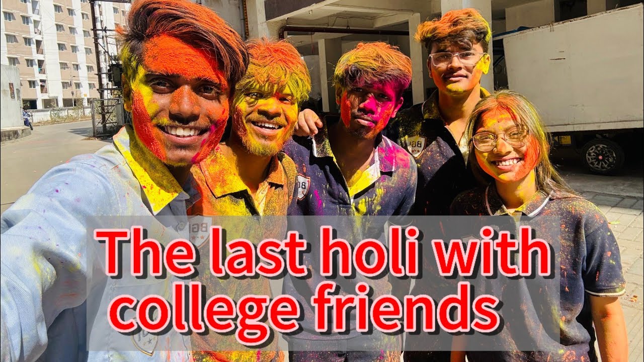 Holi with friends in Bansal college | this is our last holi  